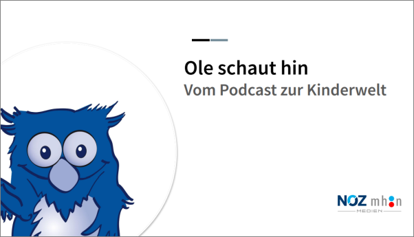 Ole schaut hin: Vom Podcast zur Kinderwelt